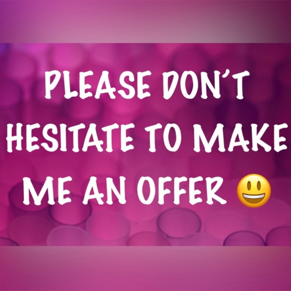 Make an offer.  Never offended.